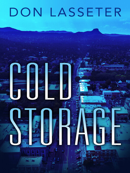 Title details for Cold Storage by Don Lasseter - Available